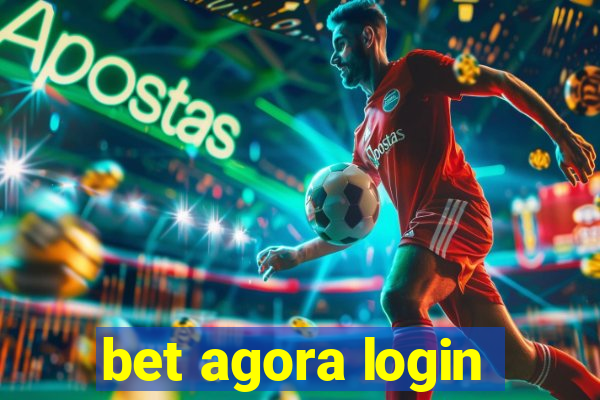 bet agora login